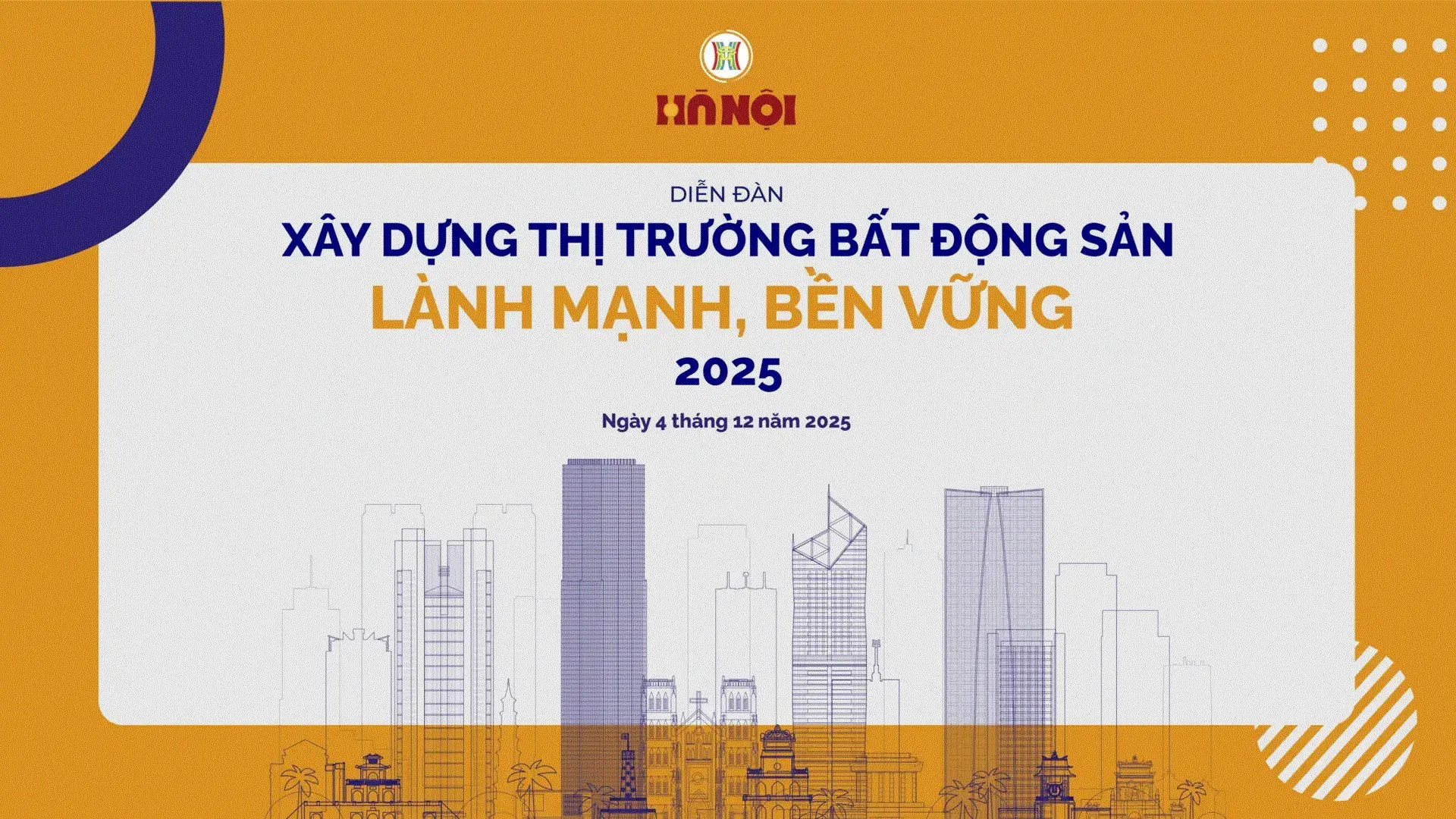 100 khách mời dự Diễn đàn thị trường bất động sản 2025